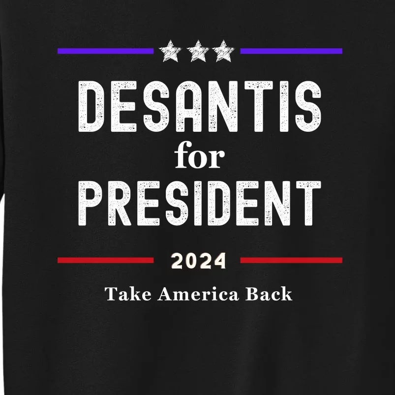 Ron Desantis For President 2024 Sweatshirt