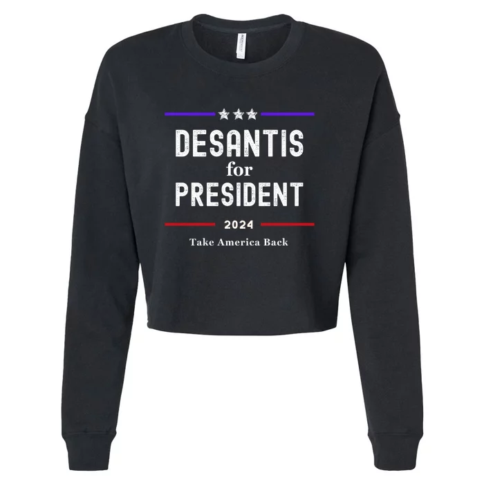 Ron Desantis For President 2024 Cropped Pullover Crew