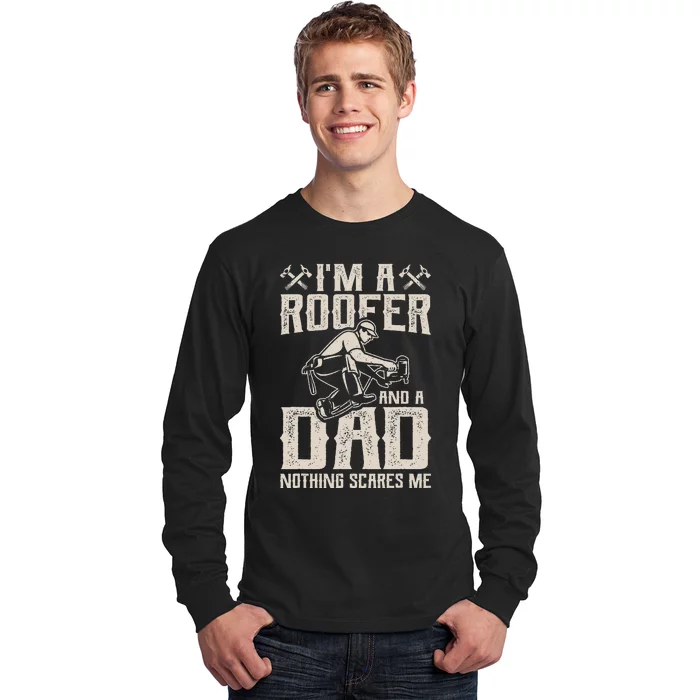 Roofer Dad Funny Roofing Novelty Long Sleeve Shirt