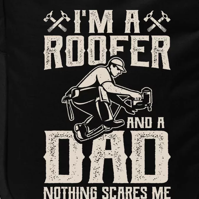 Roofer Dad Funny Roofing Novelty Impact Tech Backpack