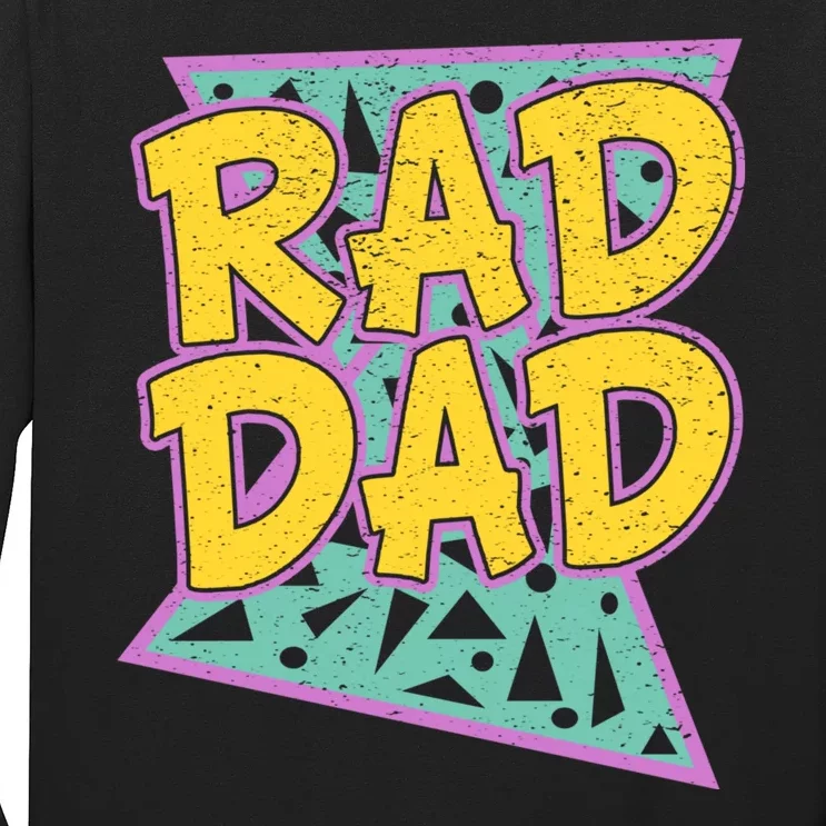 Rad Dad Fathers Day Gift For Daddy Long Sleeve Shirt