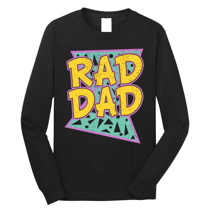 Rad Dad Fathers Day Gift For Daddy Long Sleeve Shirt