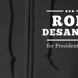 Ron Desantis For President 2024 Full Zip Hoodie