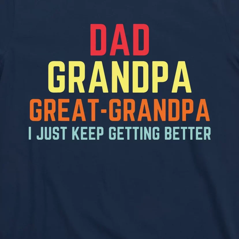 Retro Dad Grandpa Great Grandpa T-Shirt