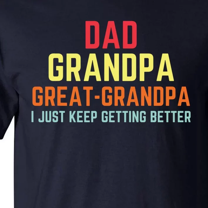 Retro Dad Grandpa Great Grandpa Tall T-Shirt