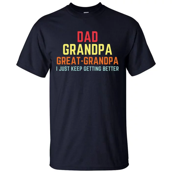 Retro Dad Grandpa Great Grandpa Tall T-Shirt