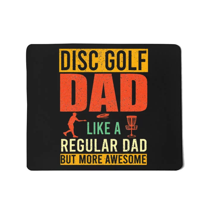 Retro Disc Golf Dad Funny Saying Disc Golfing Fathers Day Mousepad