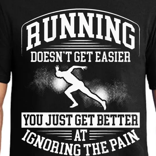 Running Doesn't Get Easier Funny Backprint Running Pajama Set