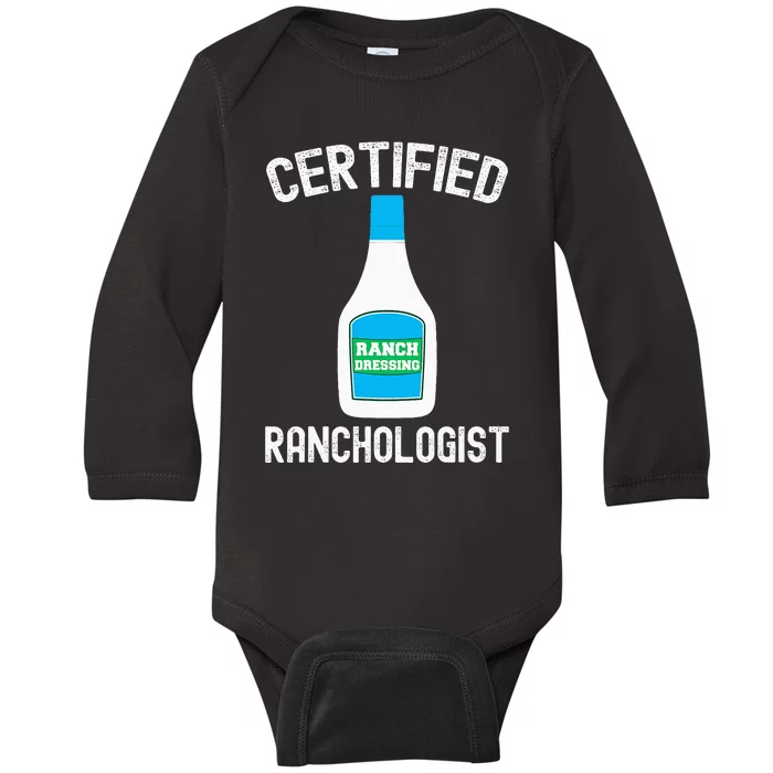 Ranch Dressing Gift Funny Ranch Dressing Sauce Humor Baby Long Sleeve Bodysuit