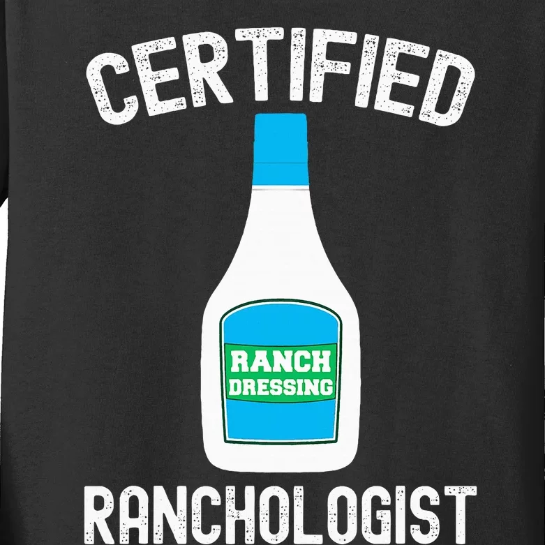 Ranch Dressing Gift Funny Ranch Dressing Sauce Humor Kids Long Sleeve Shirt