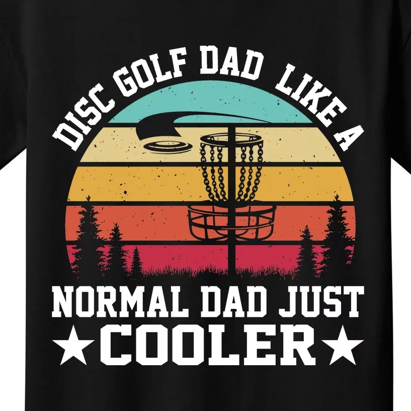 Retro Disc Golf Dad Like Normal Dad Just Cooler Frisbee Kids T-Shirt