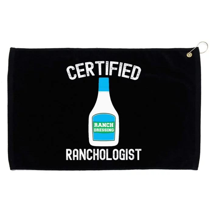 Ranch Dressing Gift Funny Ranch Dressing Sauce Humor Grommeted Golf Towel