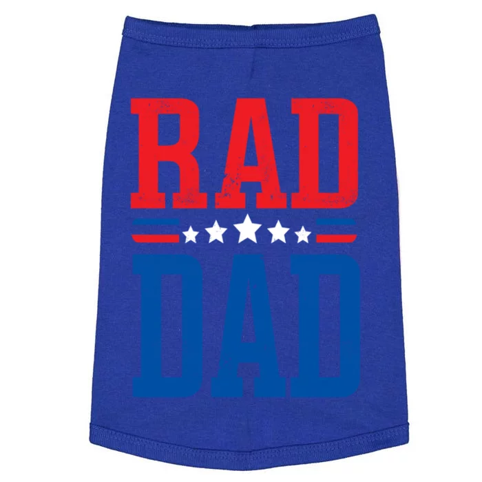 Rad Dad Gift Rad Dad FatherS Day Gift Doggie Tank