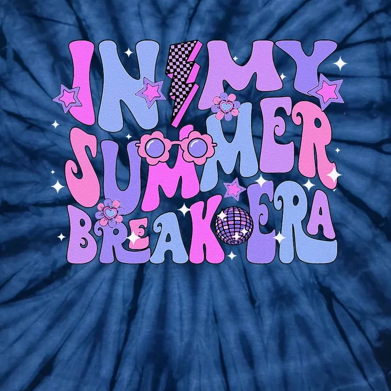 Retro Disco Groovy Last Day Of School In My Summer Break Era Tie-Dye T-Shirt