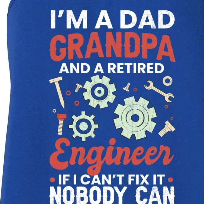 Retired Dad Grandpa Engineer Funny Engineering Graphic Gift Women's Racerback Tank