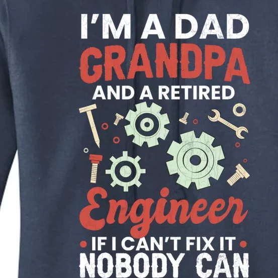 Retired Dad Grandpa Engineer Funny Engineering Graphic Gift Women's Pullover Hoodie