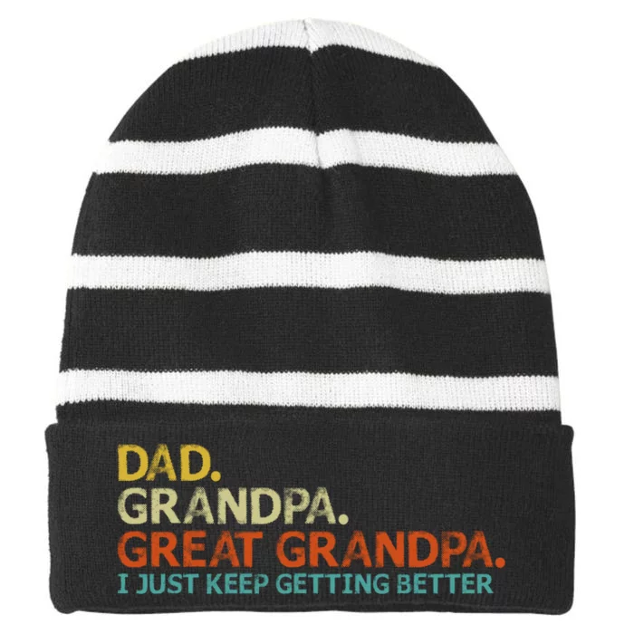 Retro Dad Grandpa Great Grandpa Fathers Day Funny Striped Beanie with Solid Band