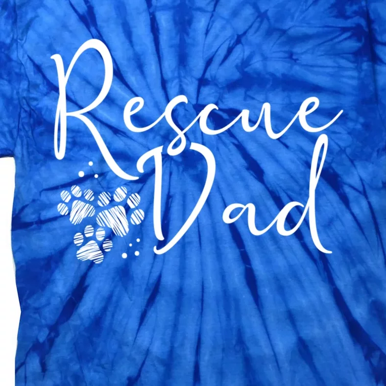 Rescue Dad Gift Dog Cat Animal Rescuing Fathers Day Gift Tie-Dye T-Shirt