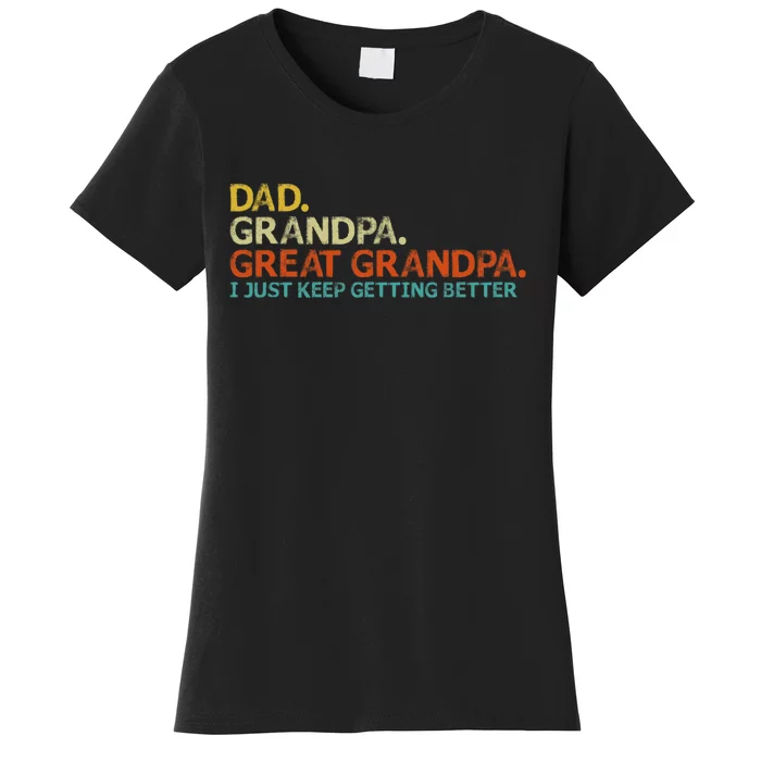 Retro Dad Grandpa Great Grandpa Fathers Day Funny Women's T-Shirt