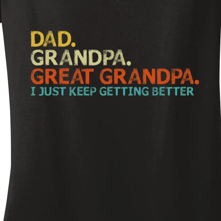 Retro Dad Grandpa Great Grandpa Fathers Day Funny Women's V-Neck T-Shirt