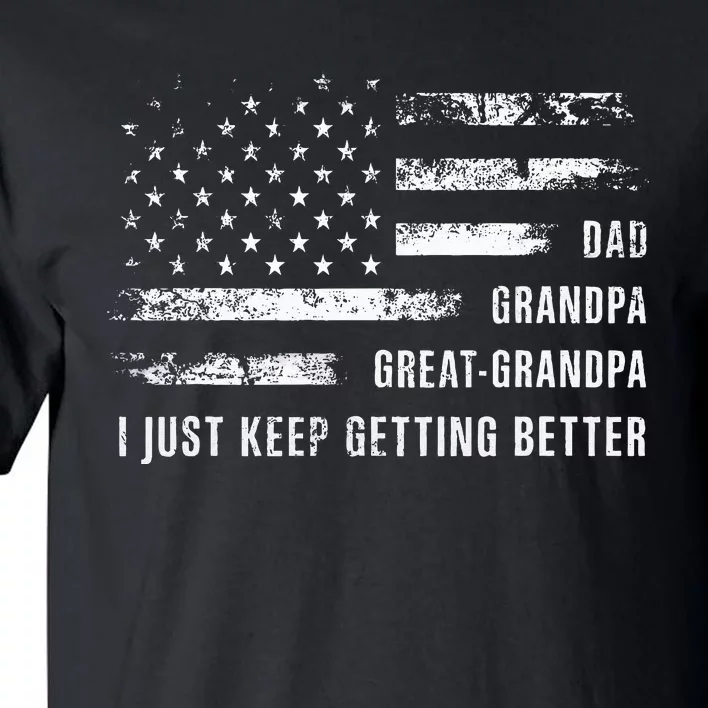 Retro Dad Grandpa Great Grandpa Fathers Day Funny Tall T-Shirt