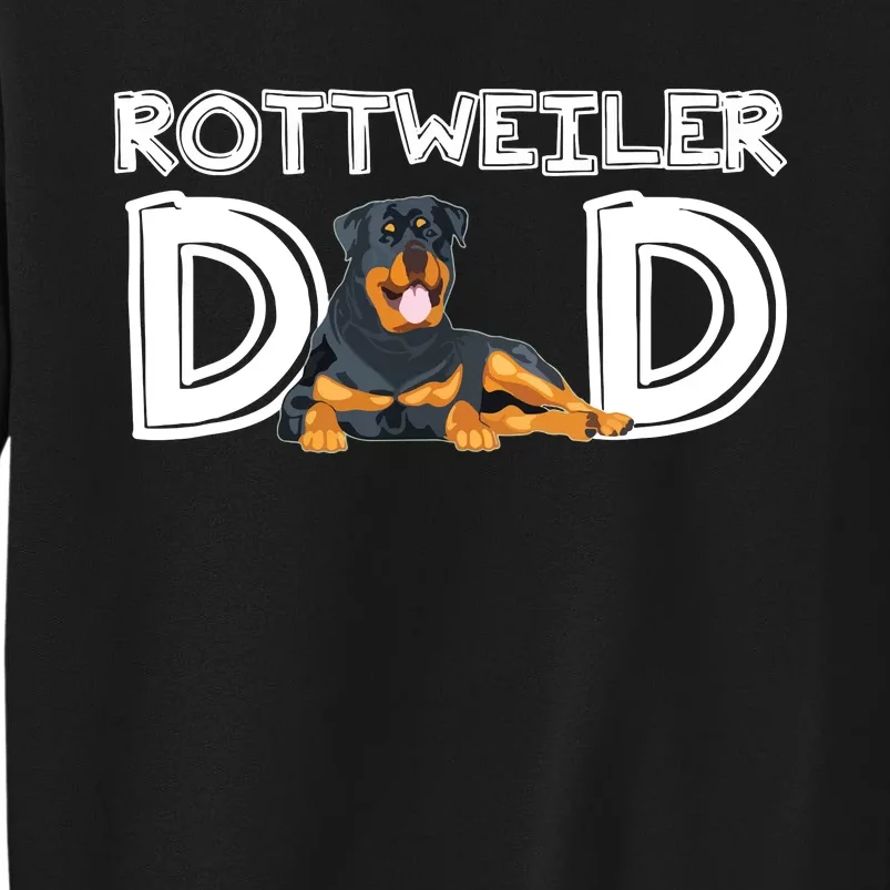 Rottweiler Dad Gift Fathers Day Rottweiler Tall Sweatshirt