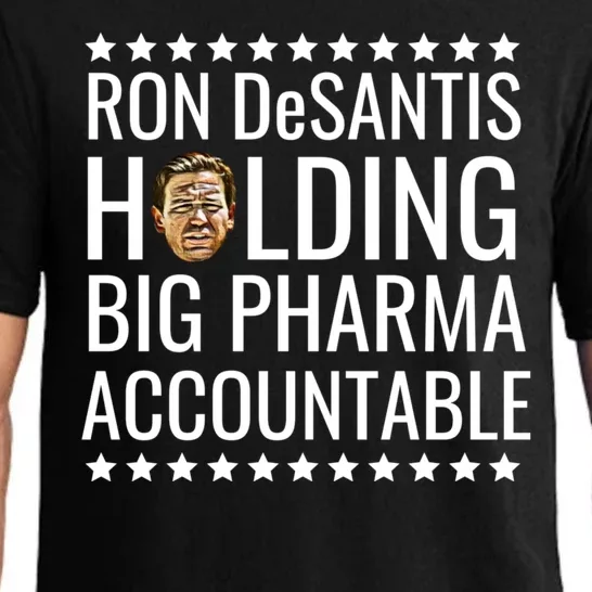 Ron DeSantis Holding Big Pharma Accountable Political Pajama Set