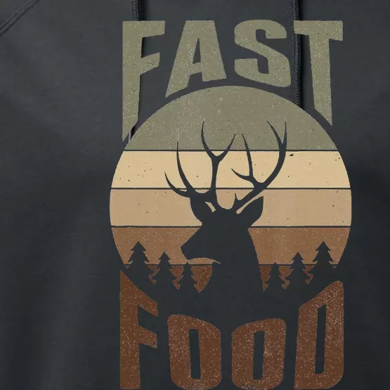 Retro Deer Hunting Fast Food Funny Gift For Hunters Performance Fleece Hoodie