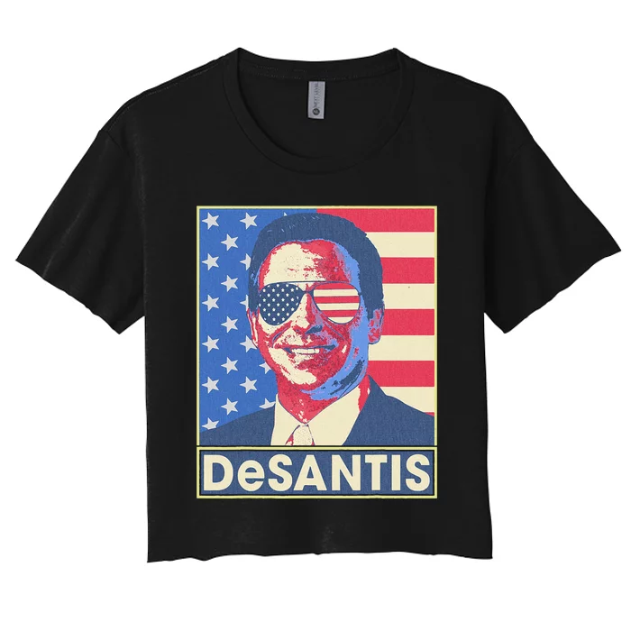 Ron Desantis Hope Poster Vote For Republican President 2024 Women's Crop Top Tee