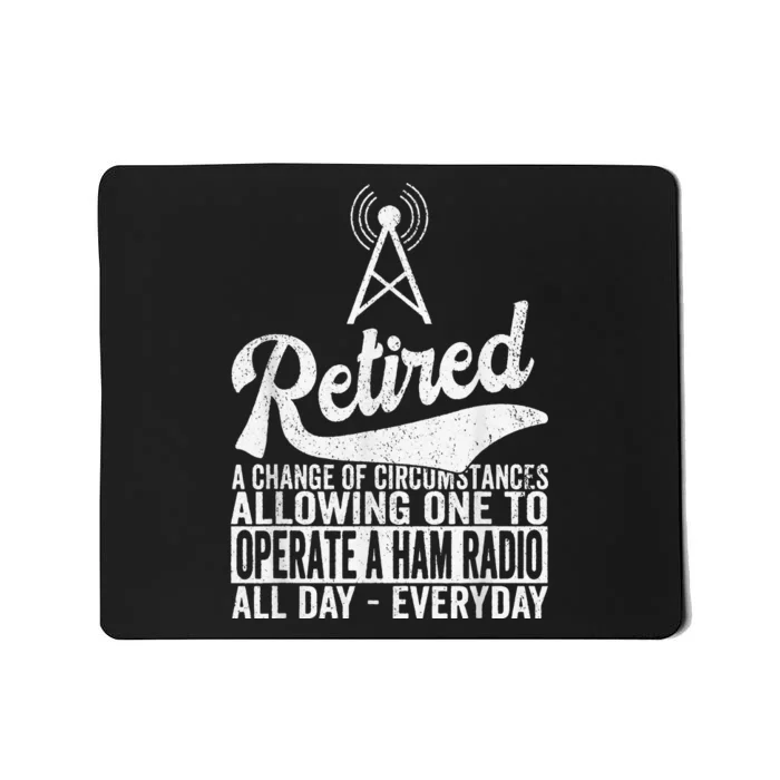 Retired Definition Ham Radio Retirement Plan Amateur Radio Mousepad