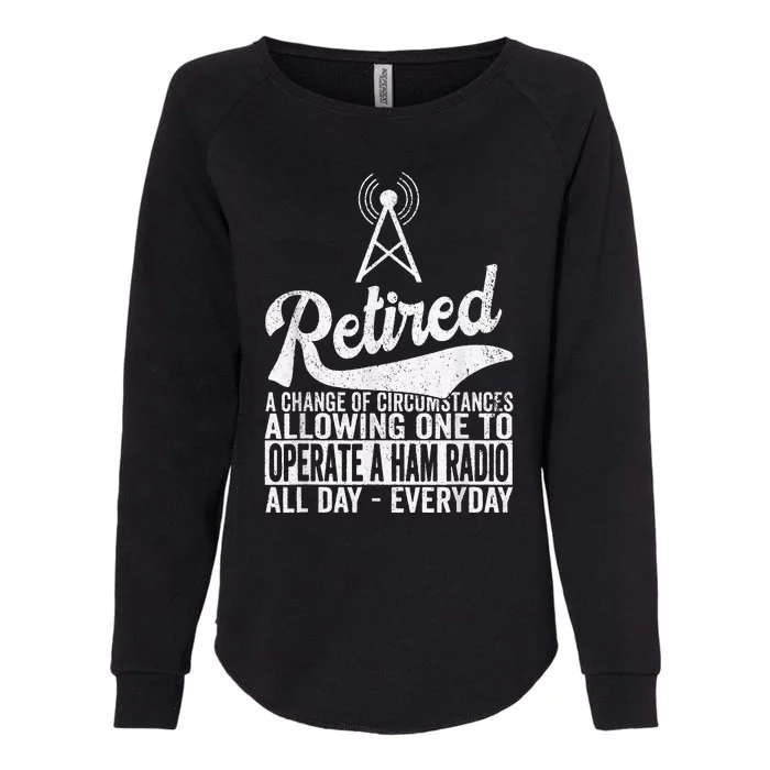 Retired Definition Ham Radio Retirement Plan Amateur Radio Womens California Wash Sweatshirt