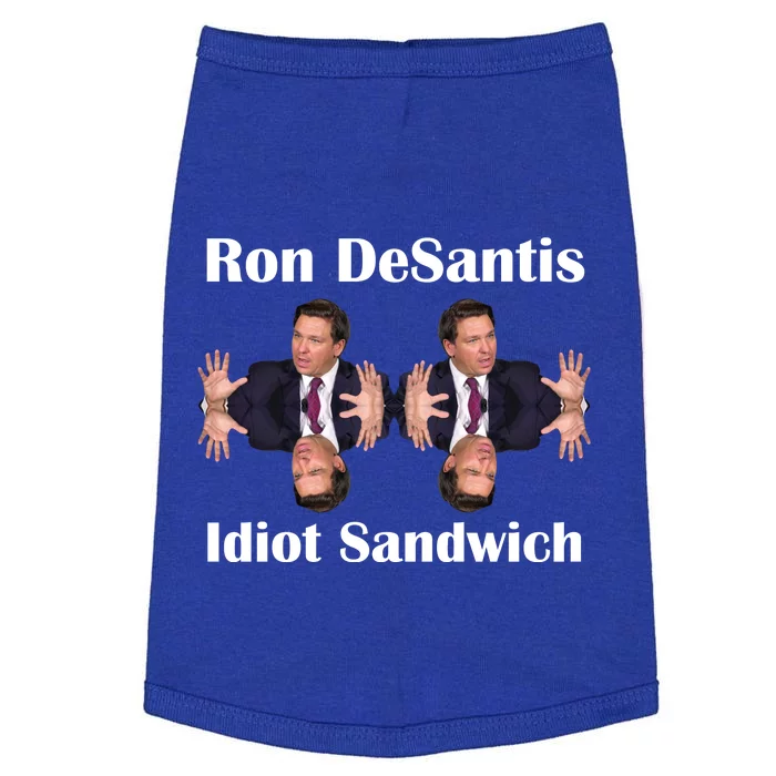 Ron Desantis Idiot Sandwich Florida Governor Doggie Tank