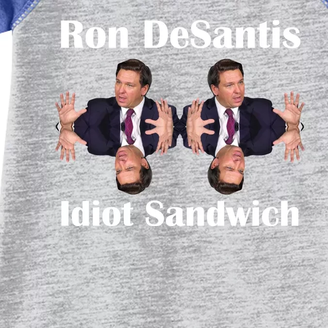 Ron Desantis Idiot Sandwich Florida Governor Infant Baby Jersey Bodysuit