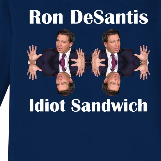 Ron Desantis Idiot Sandwich Florida Governor Baby Long Sleeve Bodysuit