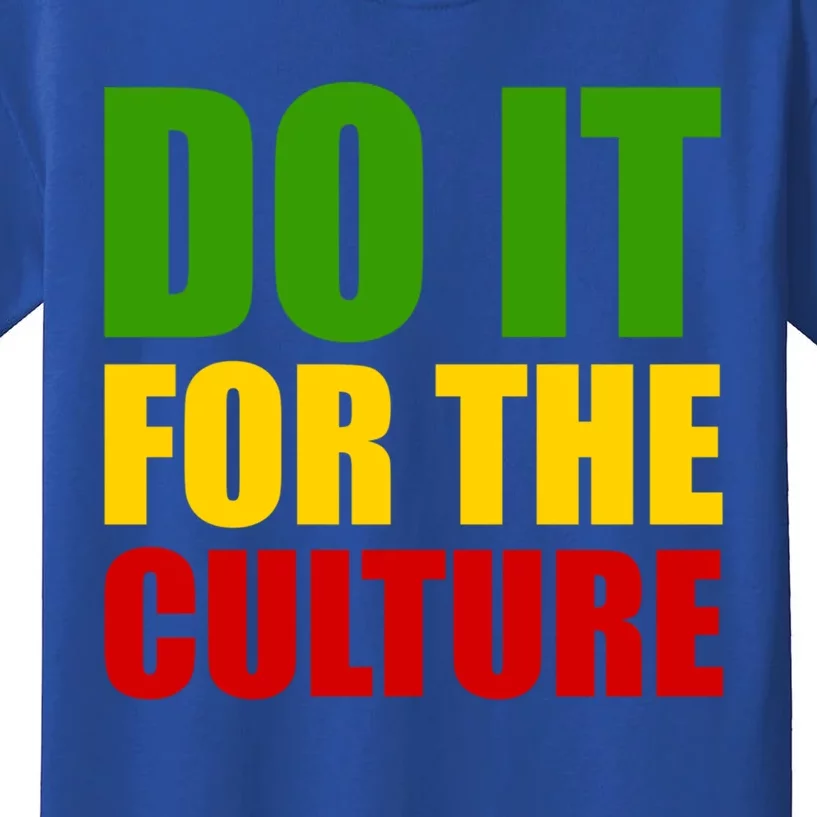 Rasta Do It For The Culture Jamaican Rastafarian Gift Kids T-Shirt