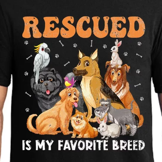 Rescued Dog Is My Favorite Breed Animals Rescue Dogs Lover Pajama Set