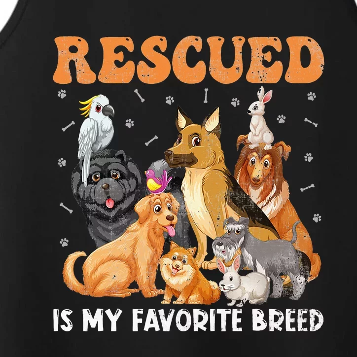 Rescued Dog Is My Favorite Breed Animals Rescue Dogs Lover Performance Tank