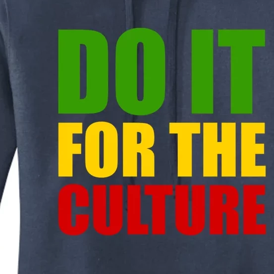 Rasta Do It For The Culture Jamaican Rastafarian Gift Women's Pullover Hoodie