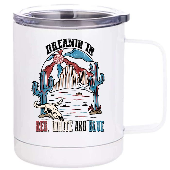 Retro Dreamin In Red White And Blue 4th Of July Gift Front & Back 12oz Stainless Steel Tumbler Cup