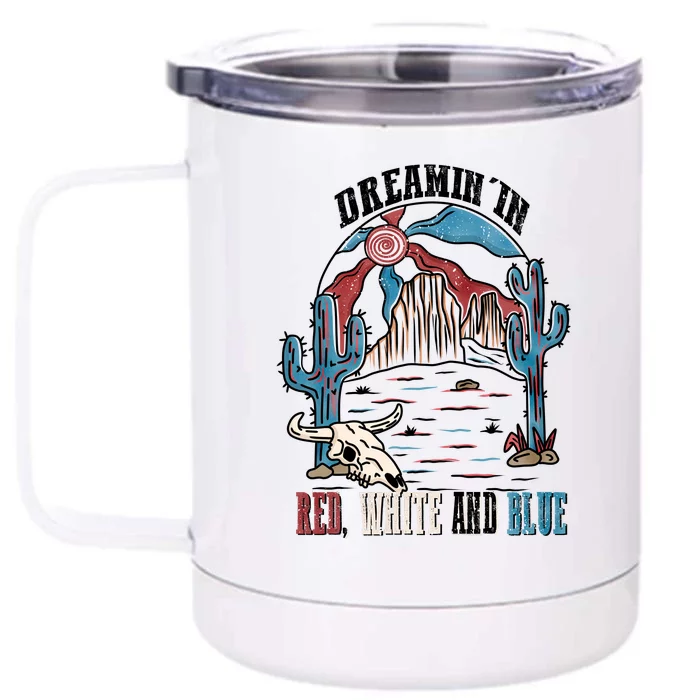 Retro Dreamin In Red White And Blue 4th Of July Gift Front & Back 12oz Stainless Steel Tumbler Cup