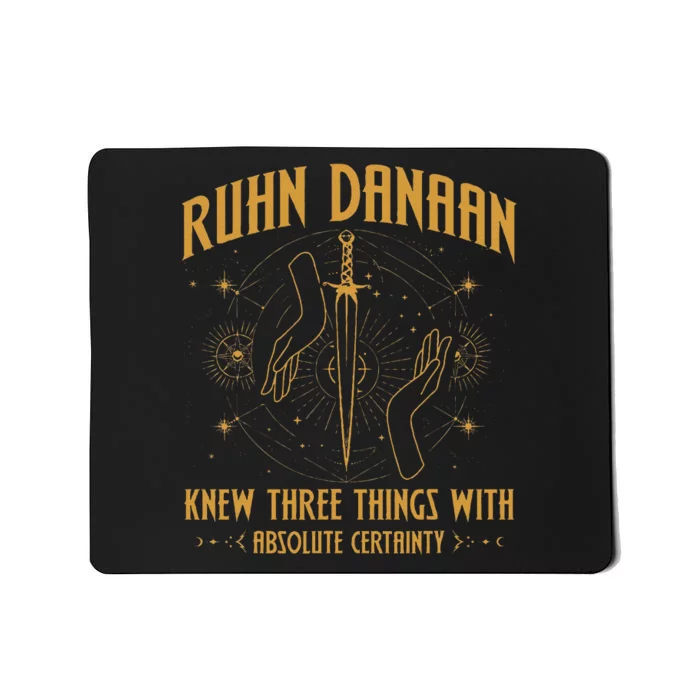 Ruhn Danaan Knew Three Things With Absolute Mousepad