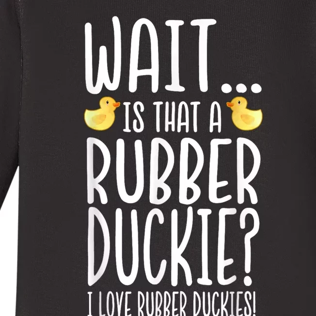 Rubber Duck Lover I Love Rubber Duckies Baby Long Sleeve Bodysuit