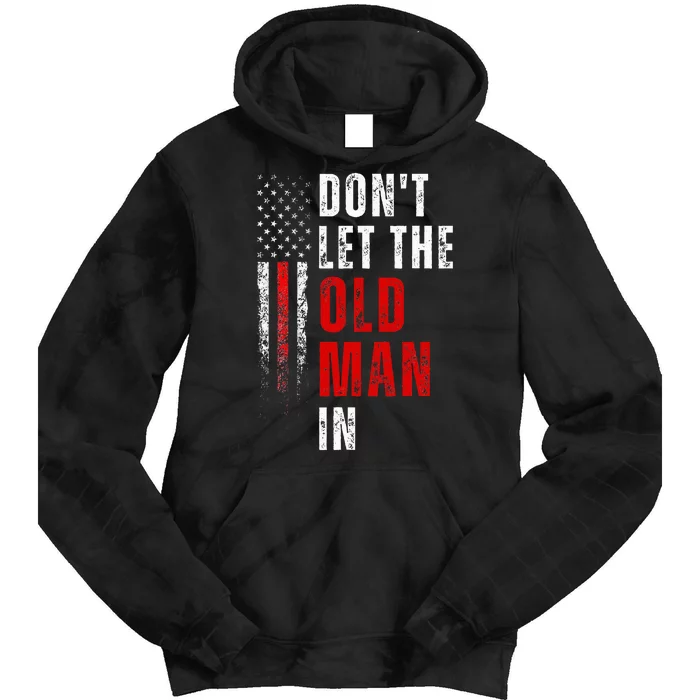 Retro DonT Let The Old Man In Vintage American Flag Tie Dye Hoodie