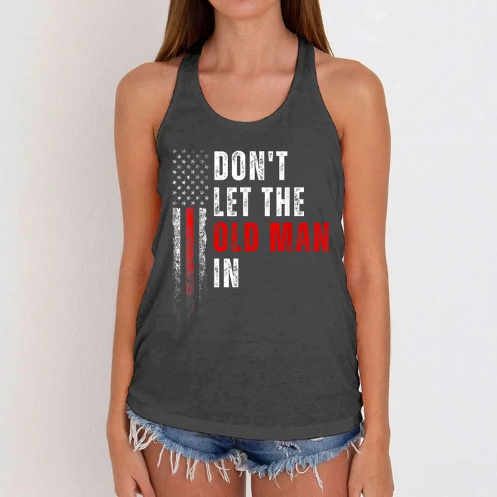 Retro DonT Let The Old Man In Vintage American Flag Funny Women's Knotted Racerback Tank