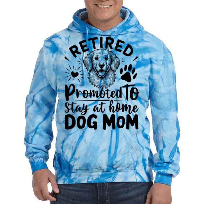 Retired Dog Mom Tie Dye Hoodie