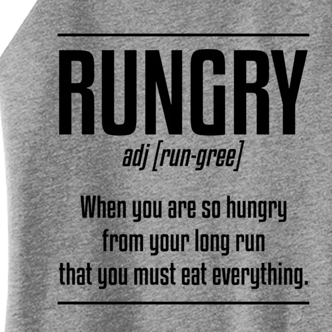 Rungry Definition Marathon Running Runner Marathoner Meaningful Gift Women’s Perfect Tri Rocker Tank