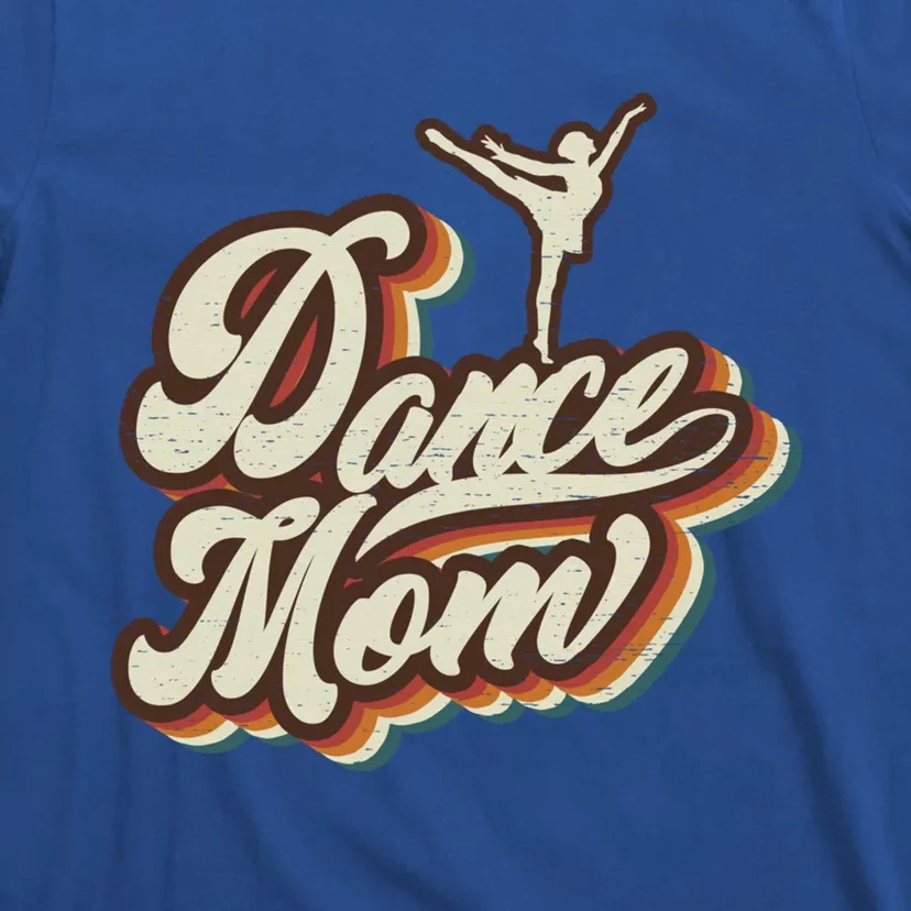 Retro Dance Mom Sports Mama Mothers Day Gift T-Shirt