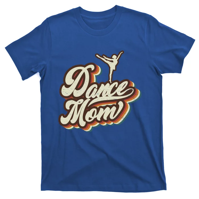 Retro Dance Mom Sports Mama Mothers Day Gift T-Shirt