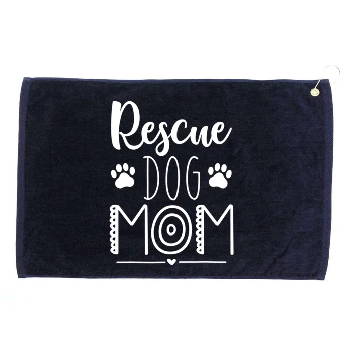 Rescue Dog Mom Dog Mama Mothers Day Cute Gift Grommeted Golf Towel