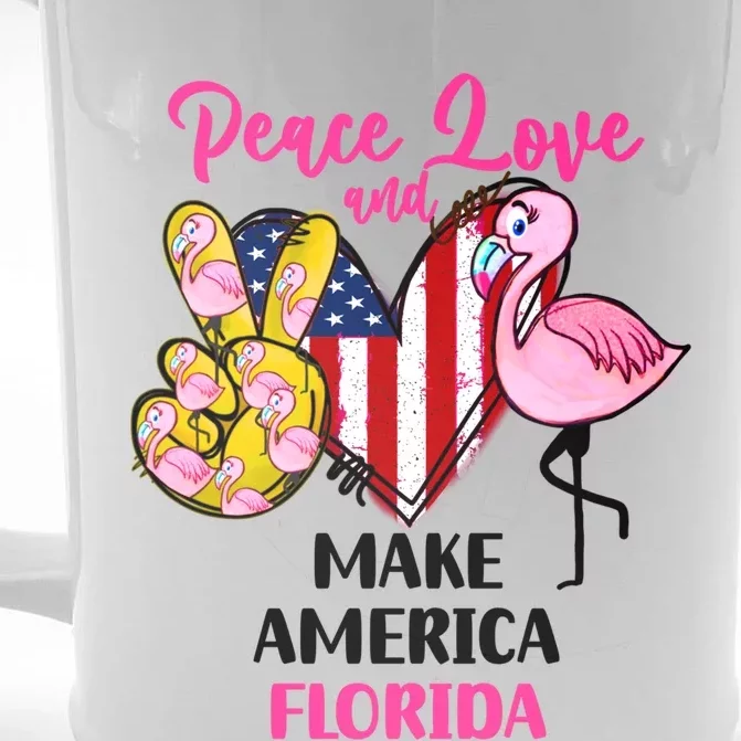 Ron Desantis Make America Florida Flamingos Peace Love Gift Front & Back Beer Stein